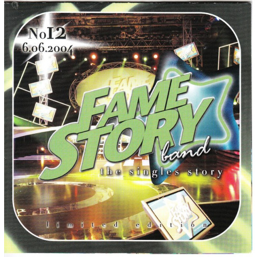 Fame story Band - the singles story No 12 ( 06 - 06 - 2004 ) 