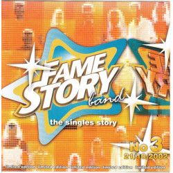 Fame story band - The singles story No 3 ( 21 - 10 - 2002 )