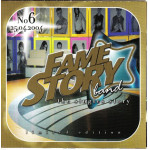 Fame story Band - the singles story No 6 ( 25 - 04 - 2004 ) 