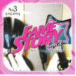 Fame story band No 3 - The singles story band ( 04 - 04 - 2004 )