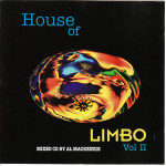 HOUSE OF LIMBO VOL. II -  MIXED BY AL MACKENZIE