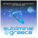 Subliminal @ Greece - Definite collection Summer 2003