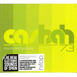 CASBAH 73 - MOODS AND GROOVES ( THE NEW ELECTRONIC SOUNDS OF SPAIN )