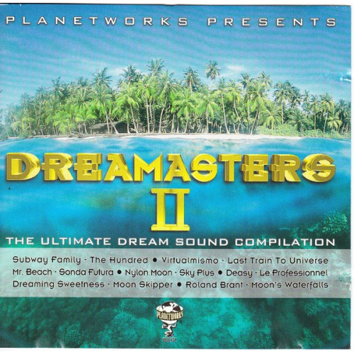 DREAMASTER No 2 - THE ULTIMATE DREAM SOUND COMPILATION