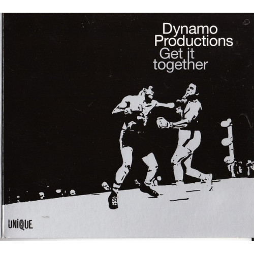 DYNAMO PRODUCTIONS - GET IT TOGETHER