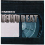 ECHO BEAT - DIM DJ - PRESENTS
