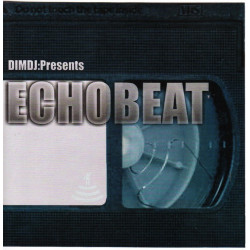 ECHO BEAT - DIM DJ - PRESENTS