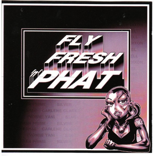 Fly Fresh 'N' Phat - Various Artist