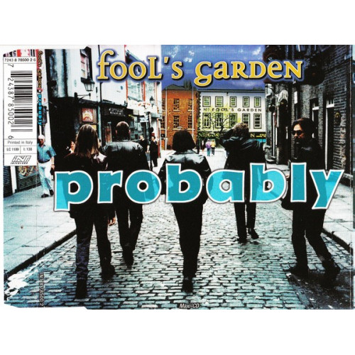 Fool' s garden - Probably - When the moon kisses town - Sing for you