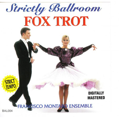 FOX TROT - Strictly Ballroom - Francisco Montaro Ensemble