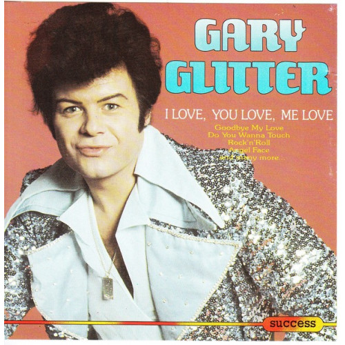 Glitter Gary - I love you love me love ( Double play Records )