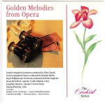 Golden Melodies from Opera - Various ( Crehid Series )
