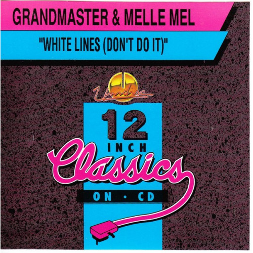 GRANDMASTER & MELLE MEL - WHITE LINES