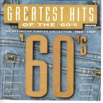 Greatest hits of the 60' s  - The Definitive Singles Collection 1960 - 1969