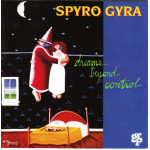 Gyra Spyro - Dreams Beyond Control