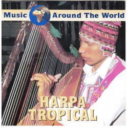 Harpa Tropical - Music Around the World