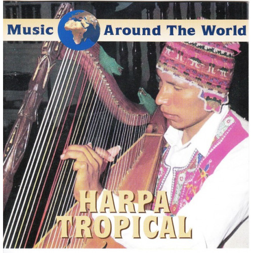 Harpa Tropical - Music Around the World