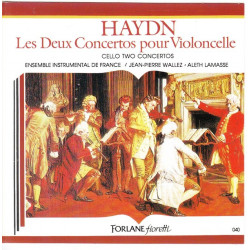 Haydn - Les deux Concertos pour Violoncelle - Aleth Lamasse