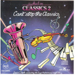 Hooked on Classics 2 - Can't stop the Classics