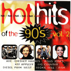 Hot hits of the 90 s - Vol. 2