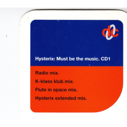 Hysterix - Must be the music - cd 1