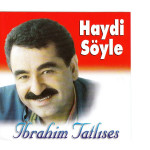 IBRAHIM TATLISES - HAYDI SOYLE