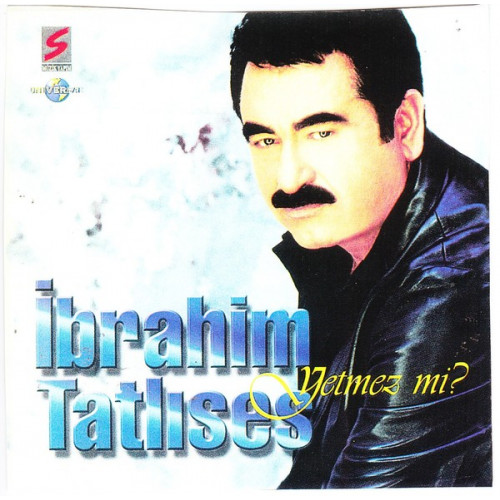 IBRAHIM TATLISES - YETMEZ MI