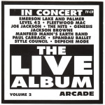 In Concert - The Live Album Vol. 2 ( Arcade )