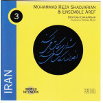 Iran - Mohammad Reza Shadjarian & Ensemble Aref