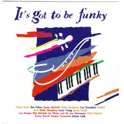 It s got to be funky ( 2 cd )