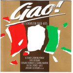 Italia music - Ciao! Die schonsten Italo - Hits