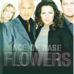 Ace Of Base - Flowers