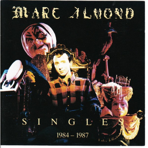 Almond Marc - Singles 1984-1987