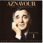 Aznavour Charles - The Collection Volume 1