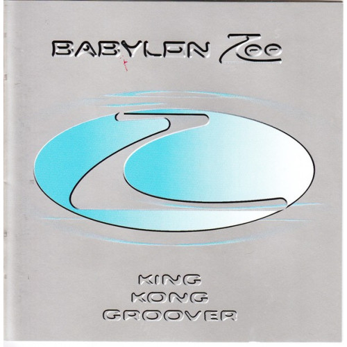 Babylon Zoo - King Kong Groover