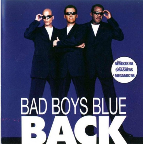 Bad Boys Blue - Back