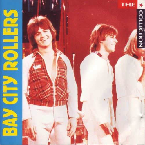 Bay City Rollers - The Collection