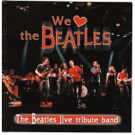 Beatles Live Tribute Band,The - We Love The Beatles