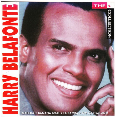 Belafonte Harry - The Collection