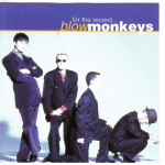 Blow Monkeys,The - For The Record...