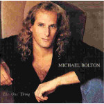 Bolton Michael - The One Thing