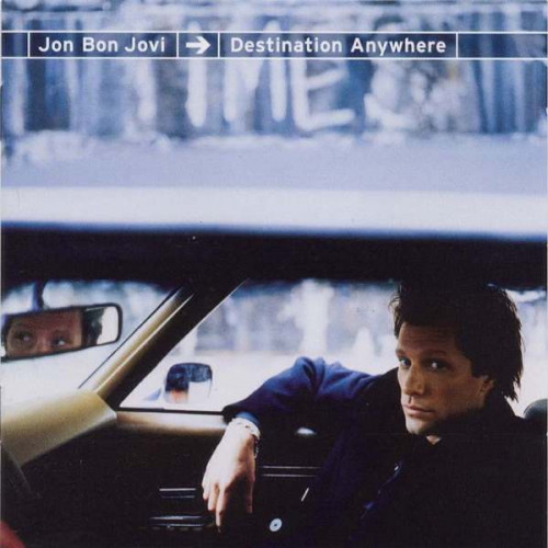 Bon Jovi Jon - Destination Anywhere