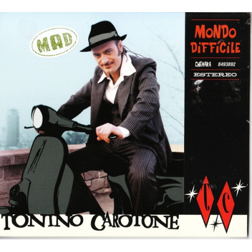 Carotone Tonino - Mondo Difficile