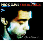 Cave Nick & The Bad Seeds - Your Funeral...