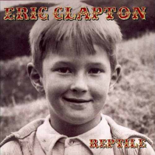Clapton Eric - Reptile