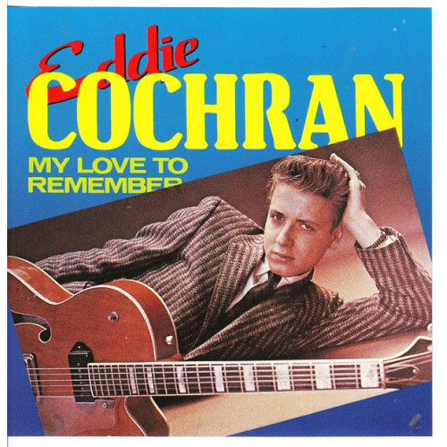 Cochran Eddie - My Love To Remember
