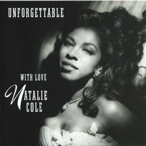 Cole Natalie - Unforgettable With Love