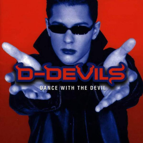 D Devils - Dance With The Devil