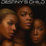 Destiny' s Child - Destiny Fulfilled