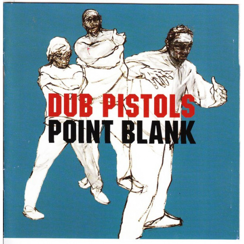 Dub Pistols - Point Blank